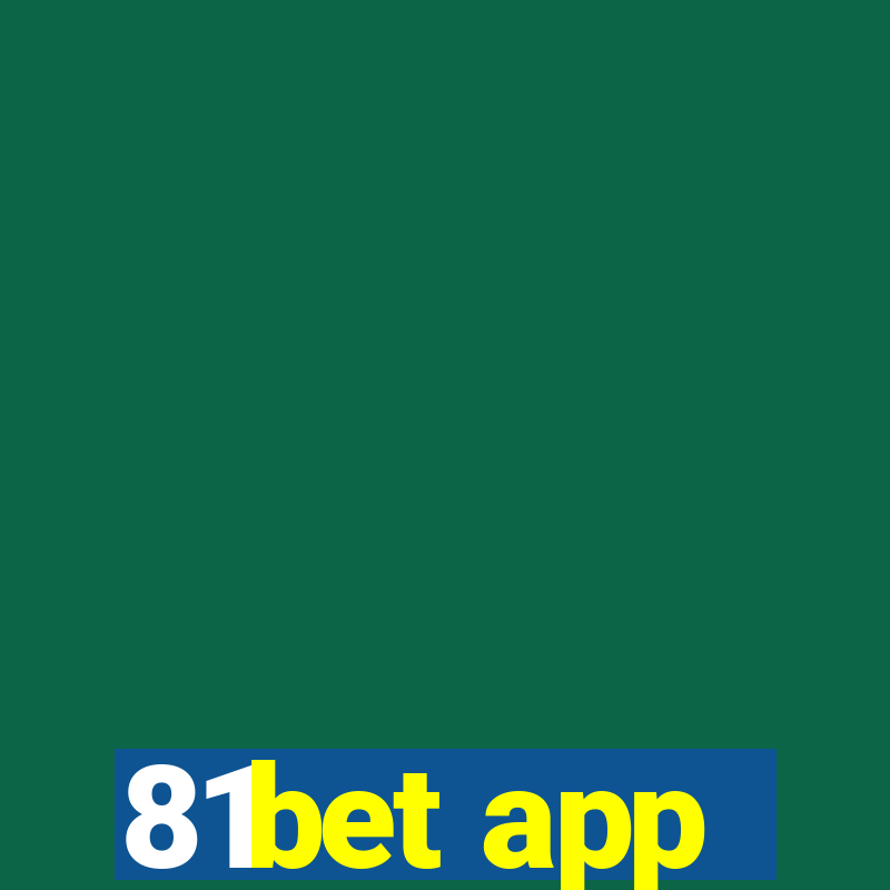 81bet app